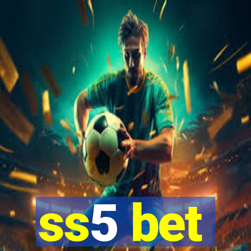 ss5 bet